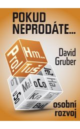 Pokud neprodáte, jakobyste nebyli